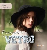 Frammenti di vetro (eBook, ePUB)