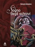 Il Sogno degli schiavi (eBook, ePUB)