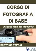 Corso di Fotografia (eBook, ePUB)