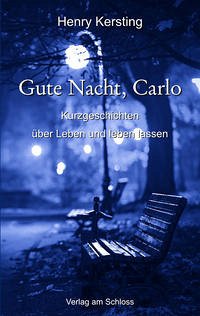 Gute Nacht, Carlo - Kersting, Henry