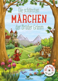 Die schönsten Märchen der Brüder Grimm, mit MP3-CD - Grimm, Jacob;Grimm, Wilhelm