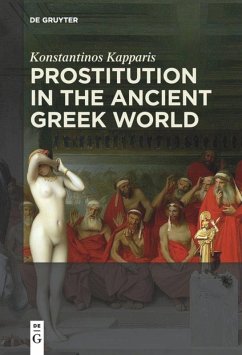 Prostitution in the Ancient Greek World - Kapparis, Konstantinos