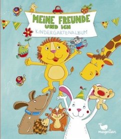 Meine Freunde und ich - Kindergartenalbum - Taube, Anna