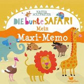 Die bunte Safari - Mein Maxi-Memo (Kinderspiel) Die bunte Safari - Mein Maxi-Memo (Kinderspiel)