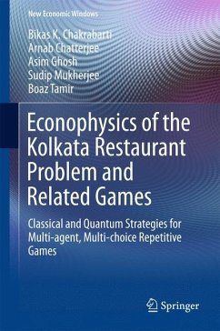 Econophysics of the Kolkata Restaurant Problem and Related Games - Chakrabarti, Bikas K;Mukherjee, Sudip;Chatterjee, Arnab