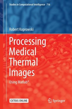 Processing Medical Thermal Images - Koprowski, Robert