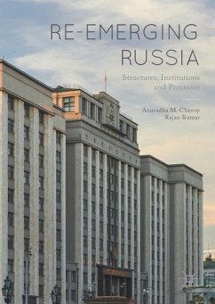 Re-emerging Russia - Chenoy, Anuradha M.;Kumar, Rajan