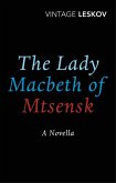 The Lady Macbeth of Mtsensk (eBook, ePUB)