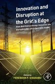Innovation and Disruption at the Grid's Edge (eBook, ePUB)