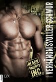 Verhängnisvoller Schwur / Black Knights Inc. Bd.7 (eBook, ePUB)