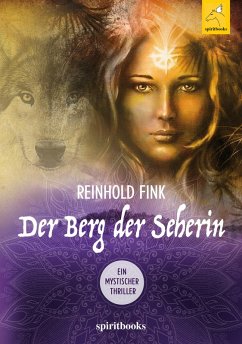 Der Berg der Seherin (eBook, ePUB) - Fink, Reinhold