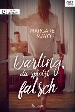 Darling, du spielst falsch (eBook, ePUB) - Mayo, Margaret