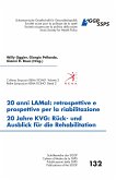 20 anni LAMal: retrospettive e prospettive per la riabilitazione - 20 Jahre KVG : Rück- und Ausblick für die Rehabilitation (eBook, ePUB)