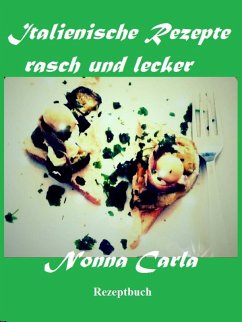Cover Italienische Rezepte rasch und lecker (eBook, ePUB)