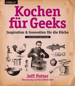 Kochen für Geeks (eBook, PDF) - Potter, Jeff