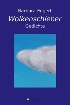 Wolkenschieber (eBook, ePUB) - Eggert, Barbara