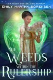 The Weeds Within the Rulership (The End in the Beginning, #1) (eBook, ePUB)