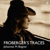 Froberger'S Traces-Werke Für Clavichord