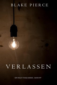 Cover Verlassen (Ein Riley Paige Krimi - Band 7) (eBook, ePUB)