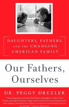 Our Fathers, Ourselves (eBook, ePUB) - Drexler, Peggy