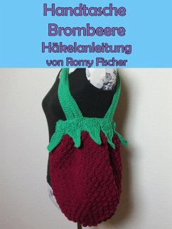 Handtasche Brombeere (eBook, ePUB) - Fischer, Romy