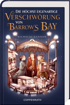Die höchst eigenartige Verschwörung von Barrow's Bay / Archer Helmsley Bd.2 - Gannon, Nicholas