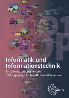 Informatik und Informationstechnik, m. CD-ROM - Bär, Ralf;Bischofberger, Gerhard;Dehler, Elmar