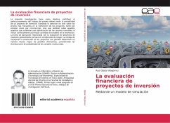 La evaluación financiera de proyectos de inversión