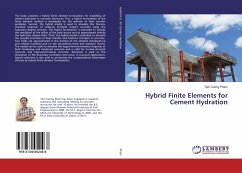 Hybrid Finite Elements for Cement Hydration