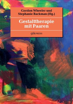 Gestalttherapie mit Paaren (eBook, ePUB)