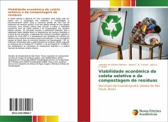 Viabilidade econômica da coleta seletiva e da compostagem de resíduos - de Oliveira Bettoni, Leandro;C. B. Trannin, Isabel;A. C. Junior, João