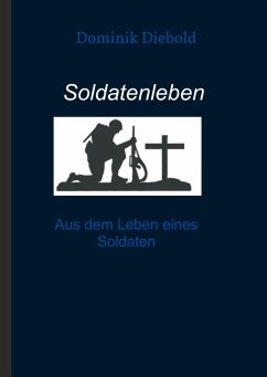 Soldatenleben