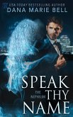 Speak Thy Name (The Nephilim) (eBook, ePUB)