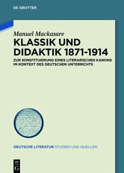 Klassik und Didaktik 1871-1914 (eBook, ePUB) - Mackasare, Manuel