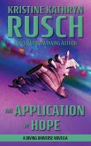 The Application of Hope: A Diving Universe Novella (The Diving Series, #4) (eBook, ePUB)