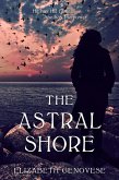 The Astral Shore (eBook, ePUB)