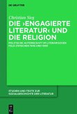 Die ,engagierte Literatur' und die Religion (eBook, ePUB)