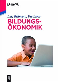 Bildungsökonomik (eBook, ePUB) - Bellmann, Lutz; Leber, Ute