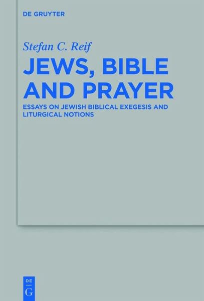 Jews, Bible and Prayer (eBook, ePUB) Jews, Bible and Prayer (eBook, ePUB)