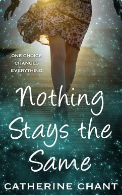Cover Nothing Stays the Same (Soul Mates) (eBook, ePUB)