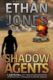 Shadow Agents: A Justin Hall Spy Thriller (Justin Hall Spy Thriller Series, #6) (eBook, ePUB)