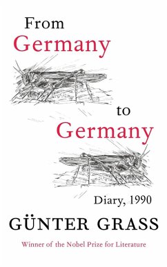 From Germany to Germany (eBook, ePUB) - Grass, Günter