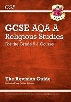 GCSE Religious Studies: AQA A Revision Guide (with Online Edition) - Cgp Books