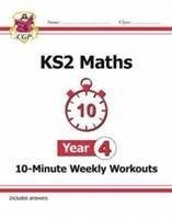 KS2 Year 4 Maths 10-Minute Weekly Workouts - CGP Books
