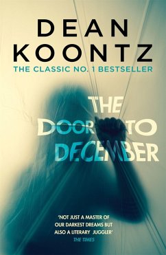 The Door to December - Koontz, Dean