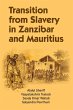 Transition from Slavery in Zanzibar and... - Bild 1