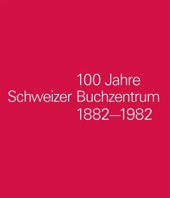 100 Jahre Schweizer Buchzentrum - Schweizer Buchzentrum
