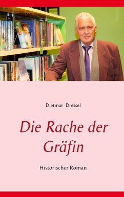 Die Rache der Gräfin - Dressel, Dietmar