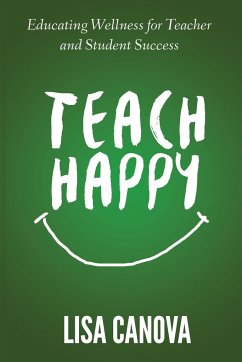 Teach Happy - Canova, Lisa Ann