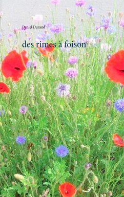 des rimes à foison - Durand, Daniel